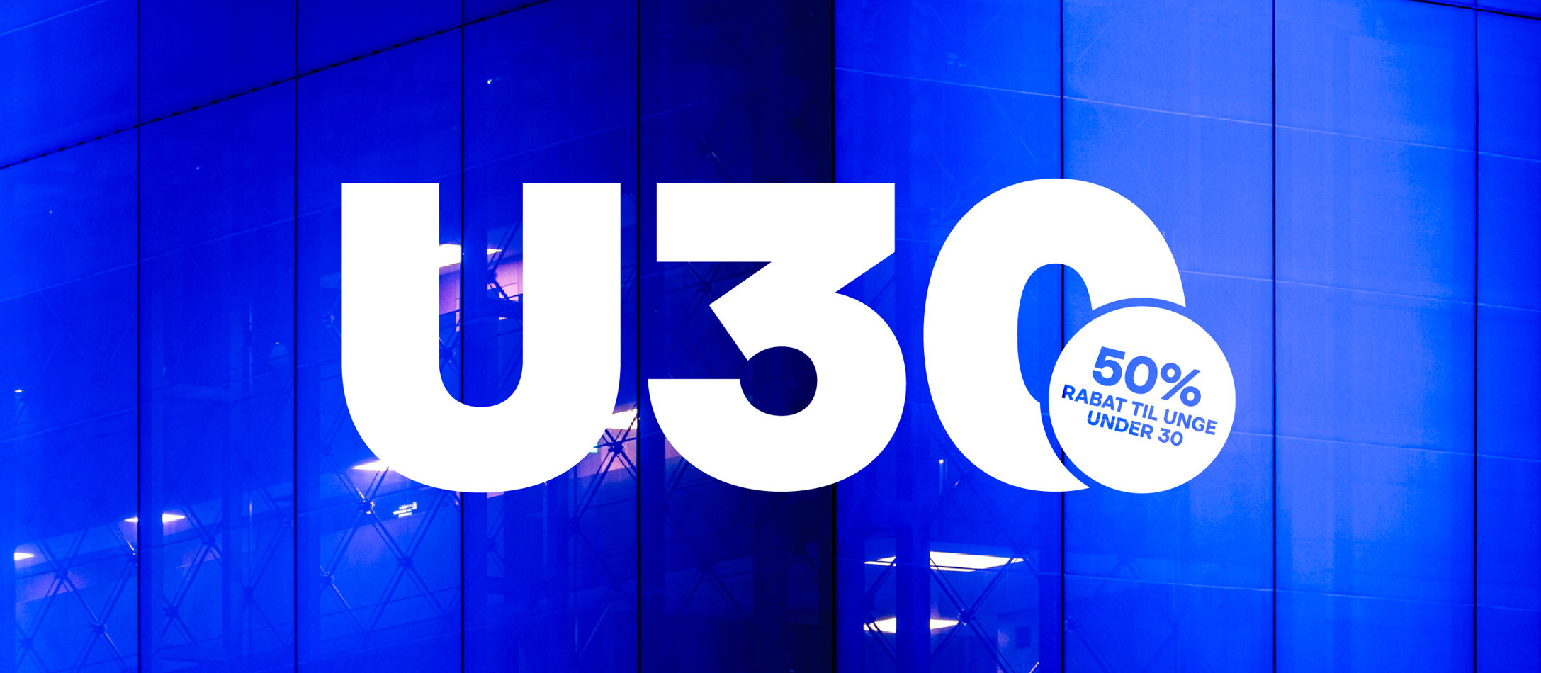 U30 halv pris